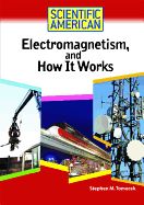 Portada de Electromagnetism, and How It Works