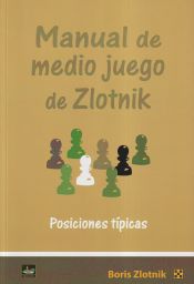 Portada de MANUAL DE MEDIO JUEGO DE ZLOTNIK