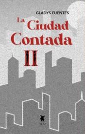 Portada de LA CIUDAD CONTADA II