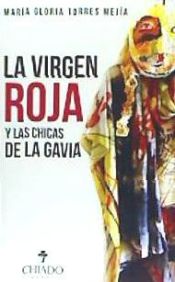 Portada de LA VIRGEN ROJA Y LAS CHICAS DE LA GAVIA