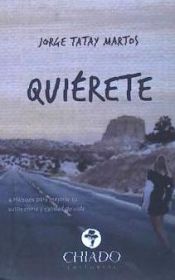 Portada de QUIERETE. 4 HABITOS PARA MEJORAR TU AUTO
