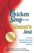 Portada de Chicken Soup for the Woman's Soul: Stories to Open the Heart and Rekindle the Spirit of Women