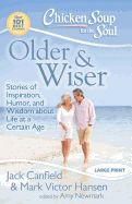 Portada de Older & Wiser: Stories of Inspiration, Humor, and Wisdom about Life at a Certain Age