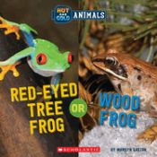Portada de Red-Eyed Tree Frog or Wood Frog (Hot and Cold Animals)