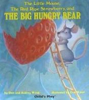 Portada de The Little Mouse, the Red Ripe Strawberry, and the Big Hungry Bear