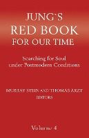 Portada de Jung's Red Book for Our Time: Searching for Soul Under Postmodern Conditions Volume 4