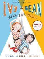 Portada de Ivy and Bean Make the Rules: Book 9