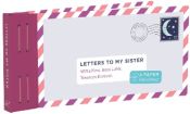 Portada de Letters to My Sister: Write Now. Read Later. Treasure Forever