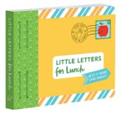 Portada de Little Letters for Lunch: Keep It Short and Sweet