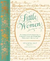 Portada de Little Women: The Complete Novel, Featuring Letters and Ephemera from the Characters' Correspondence, Written and Folded by Hand