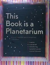 Portada de This Book Is a Planetarium: And Other Extraordinary Pop-Up Contraptions (Popup Book for Kids and Adults, Interactive Planetarium Book, Cool Books for Adults)