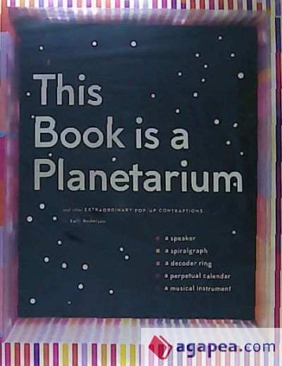 This Book Is a Planetarium: And Other Extraordinary Pop-Up Contraptions (Popup Book for Kids and Adults, Interactive Planetarium Book, Cool Books for Adults)