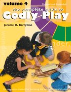 Portada de The Complete Guide to Godly Play: Volume 4, Revised and Expanded