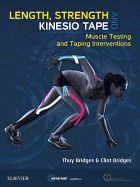 Portada de Length, Strength and Kinesio Tape: Muscle Testing and Taping Interventions