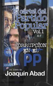 Portada de EL CARTEL DEL PARTIDO POPULAR (VOL 1)