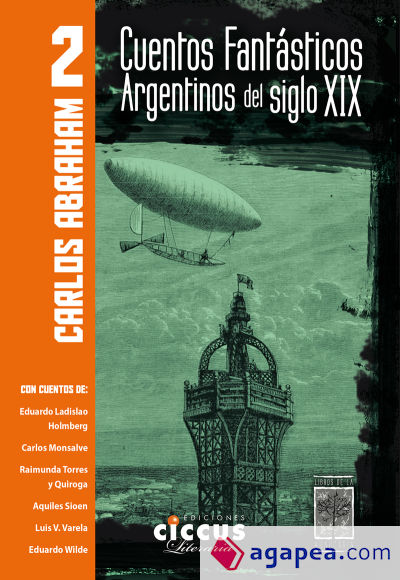 CUENTOS FANTASTICOS ARGENTINOS DEL SIGLO XIX - TOMO 2