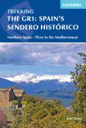 Portada de The Gr1: Spain's Sendero Historico: Across Northern Spain from Leon to Catalonia