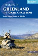 Portada de Trekking in Greenland - The Arctic Circle Trail: The Arctic Circle Trail