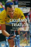 CICLISMO Y TRIATLÓN: LOS MEJORES CONSEJOS PARA SU ENTRENAMIENTO