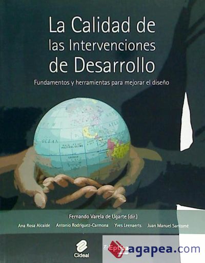 La calidad de las intervenciones de desarrollo