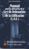 Portada de MANUAL APLICACION LEY ORDENACION EDIFICACION