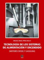 Portada de Tecnología de los sistemas de alimentación y encendido