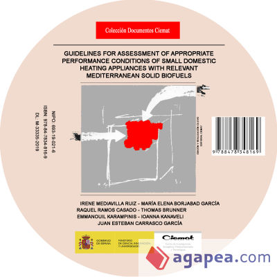 Guidelines for assessment of appropriate performance conditions of small domestic heating appliances with relevant Mediterranean solid biofuels