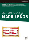 CIEN EMPRESARIOS MADRILEÑOS