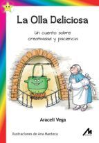 Portada de La Olla Deliciosa. Un cuento sobre creatividad y paciencia. (Ebook)