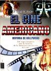 CINE AMERICANO, EL. Historia de Hollywood