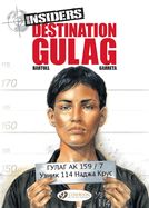 Portada de Destination Gulag: Insiders