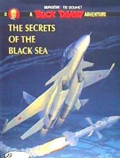 Portada de The Secrets of the Black Sea: A Buck Danny Adventure, Volume 2