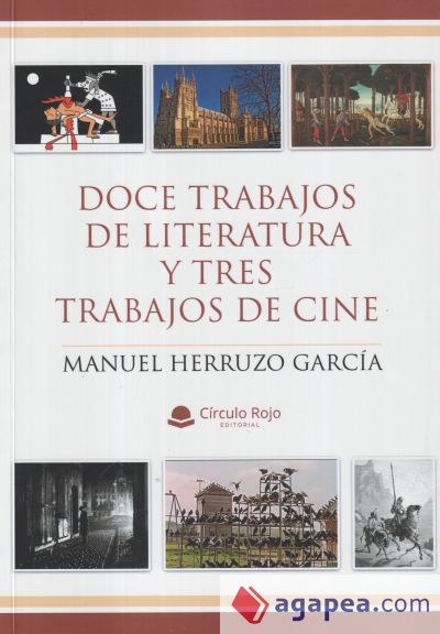 Doce trabajos de literatura y tres trabajos de cin