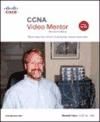 Portada de CCNA Video Mentor: (CCNA Exam 640-802) Book/DVD Package 2nd Edition