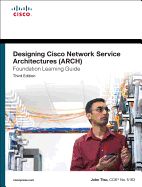 Portada de Designing Cisco Network Service Architectures (ARCH) Foundation Learning Guide 3rd Edition