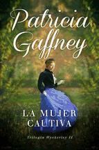 Portada de La mujer cautiva (Wyckerley 2) (Ebook)