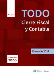 Portada de Todo cierre fiscal y contable. Ejercicio 2019