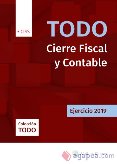 Todo cierre fiscal y contable. Ejercicio 2019