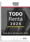 Todo Renta 2025. Gu&iacute;a De La Declaraci&oacute;n 2024
