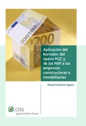 Portada de Aplicación del borrador del nuevo PGC y de las NIIF a las empresas constructoras e inmobiliarias