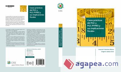 Casos prácticos del PGC y PGC-PYMES y sus implicaciones fiscales