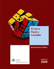 Portada de El cierre fiscal y contable. Ejercicio 2009