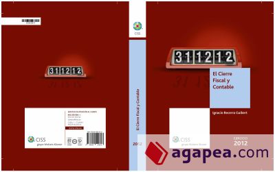 El cierre fiscal y contable. Ejercicio 2012