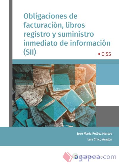 Obligaciones de facturación, libros de registro y suministro inmediato de información (SII)