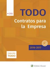 Portada de TODO CONTRATOS PARA LA EMPRESA 2016-2017