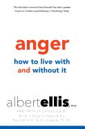 Portada de Anger: How to Live with and Without It