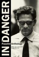 Portada de In Danger: A Pasolini Anthology