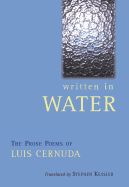 Portada de Written in Water: The Prose Poems of Luis Cernuda