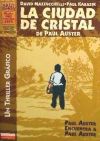 CIUDAD DE CRISTAL 2 UN THRILLER GRAFICO