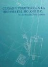 CIUDAD Y TERRITORIO EN LA HISPANIA DEL SIGLO III d.C.